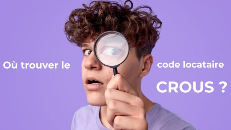 Où trouver le code locataire CROUS